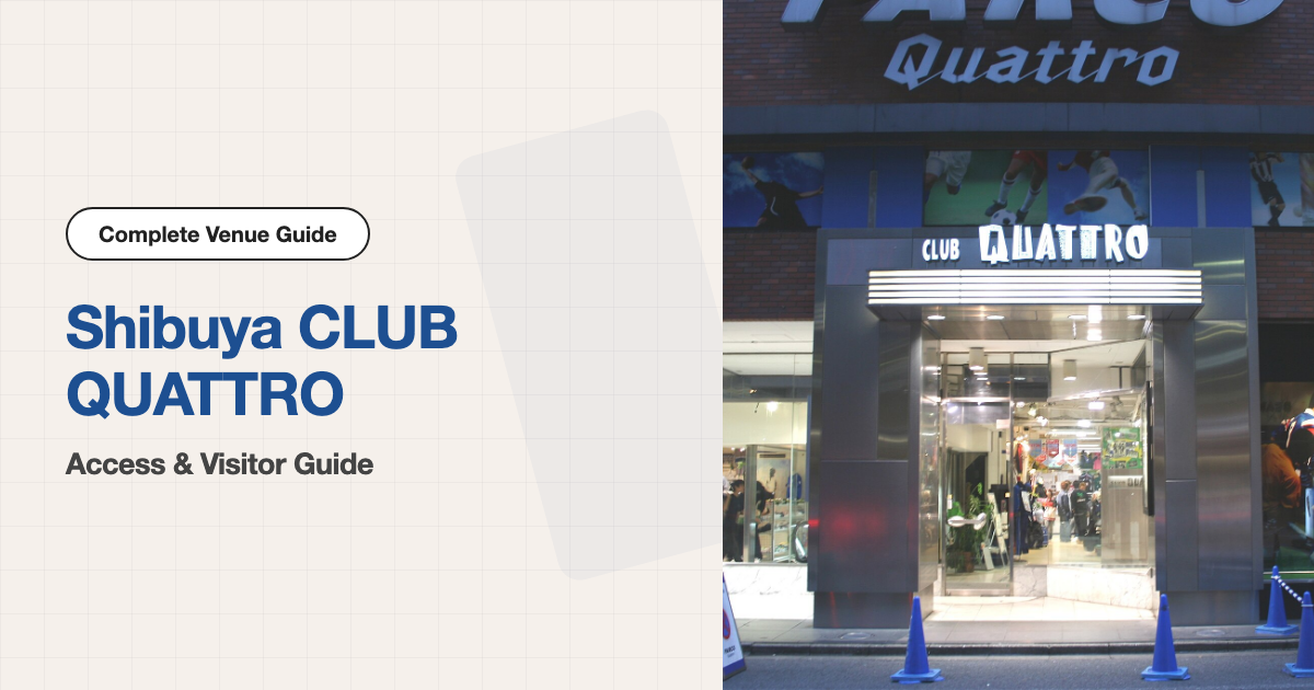 Exterior of Shibuya CLUB QUATTRO